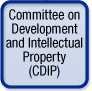 Committee on Development and Intellectual Property (CDIP)