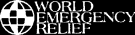 WORLD EMERGENCY RELIEF