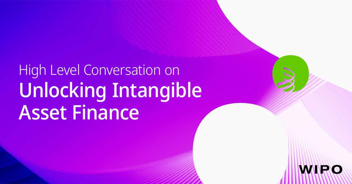 Highlevel Conversation on Unlocking Intangible Asset Finance